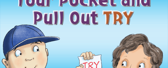 Put Can't In Your Pocket and Pull Out Try, book cover